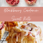 cardamom and blackberry sweet rolls pin recipe found on mandyolive.com