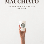 Starbucks apple crisp macchiato copycat recipe pin for pinterest. woman's arm holiding a starbucks cup