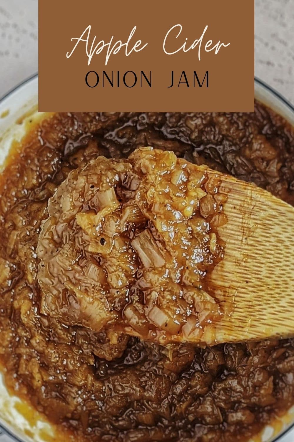 Apple Cider Onion Jam Mandy Olive